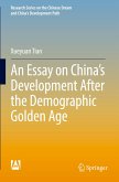 An Essay on China¿s Development After the Demographic Golden Age