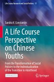 A Life Course Perspective on Chinese Youths