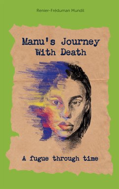 Manus Journey With Death (eBook, ePUB)