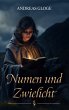 Numen und Zwielicht (eBook, ePUB) - Bild 1