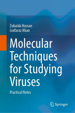 Molecular Techniques for Studying Viruses (eBook, PDF) - Hassan, Zubaida; Khan, Gulfaraz