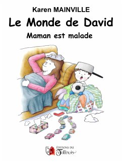 Le monde de David (eBook, ePUB) - Mainville, Karen