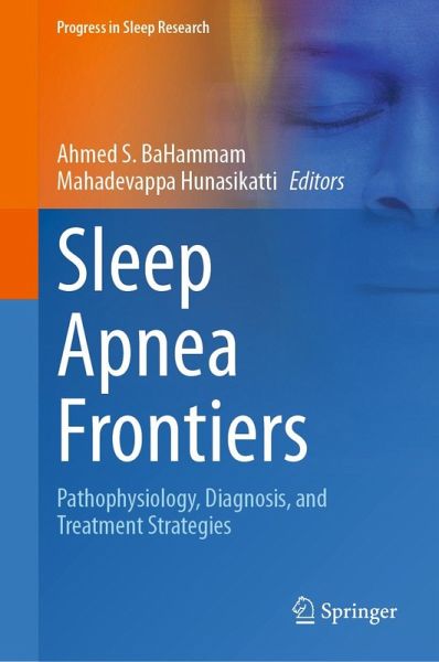 Sleep Apnea Frontiers (eBook, PDF) Sleep Apnea Frontiers (eBook, PDF)