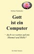 Gott ist ein Computer (eBook, ePUB) - Bild 1