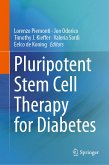 Pluripotent Stem Cell Therapy for Diabetes (eBook, PDF)