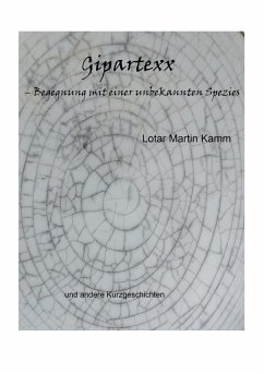 Gipartexx - Begegnung mit einer unbekannten Spezies (eBook, ePUB)