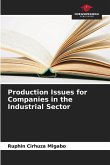Production Issues for Companies in the Industrial Sector