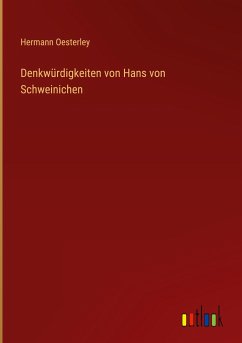 Denkwürdigkeiten von Hans von Schweinichen