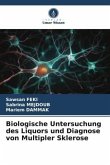 Biologische Untersuchung des Liquors und Diagnose von Multipler Sklerose