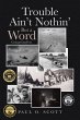 Trouble Ain't Nothin' But a Word - Bild 1