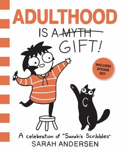 Adulthood Is a Gift! - Andersen, Sarah