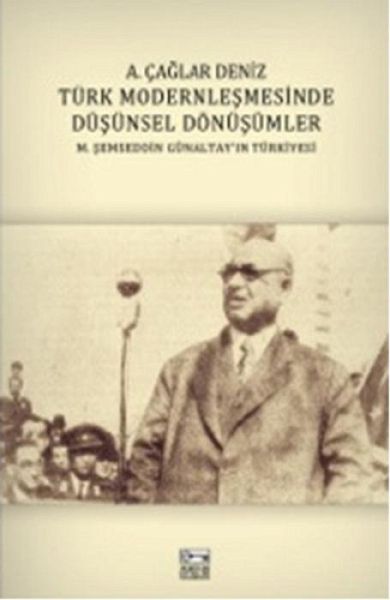 Türk Modernlesmesinde Düsünsel Dönüsümler