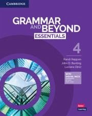 Grammar and Beyond Essentials Level 4 Student's Book with Digital Pack - D Bunting, John; Diniz, Luciana; Lannuzzi, Susan; Savage, Alice