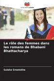 Le rôle des femmes dans les romans de Bhabani Bhattacharya