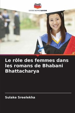 Le rôle des femmes dans les romans de Bhabani Bhattacharya - Sreelekha, Sulake