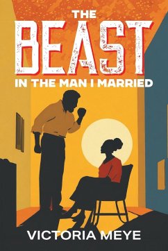The Beast in the Man I Married - Meye, Victoria