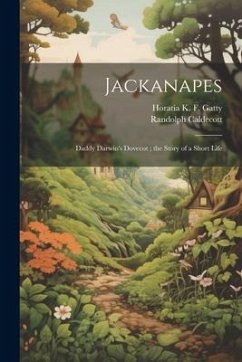 Jackanapes - Caldecott, Randolph; Gatty, Horatia K F