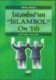 Istanbulun Islambol On Yili Istanbulun Islambol On Yili