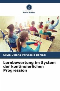 Lernbewertung im System der kontinuierlichen Progression - Parussolo Boniati, Silvia Daiana