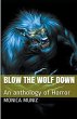 Blow The Wolf Down - Bild 1