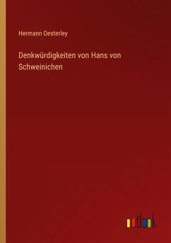 Denkwürdigkeiten von Hans von Schweinichen