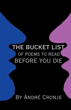 The Bucket List of Poems to Read Before You Die - Cronje, André