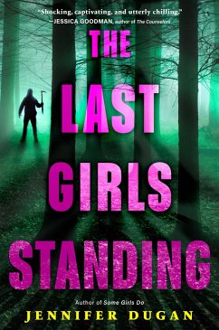 The Last Girls Standing - Dugan, Jennifer