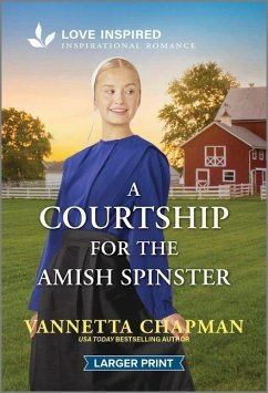 A Courtship for the Amish Spinster - Chapman, Vannetta