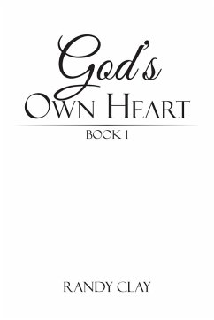 God's Own Heart - Clay, Randy God's Own Heart - Clay, Randy
