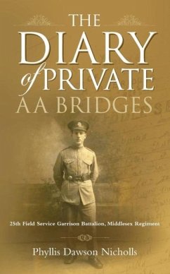 The Diary of Private AA Bridges - Dawson Nicholls, Phyllis