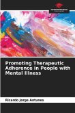 Promoting Therapeutic Adherence in People with Mental Illness