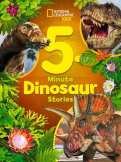 National Geographic Kids 5-Minute Dinosaur Stories - Donohue, Moira Rose