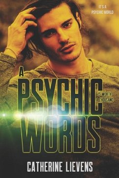 A Psychic is Worth a Thousand Words - Lievens, Catherine