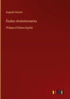 Études révolutionnaires - Ducoin, Auguste