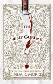The Grisly Goremet The Grisly Goremet