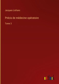 Précis de médecine opératoire