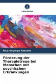 Förderung der Therapietreue bei Menschen mit psychischen Erkrankungen