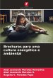 Brochuras para uma cultura energética... - Bild 1