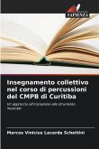 Insegnamento collettivo nel corso di percussioni del CMPB di Curitiba