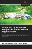 Adoption by same-sex couples in the Brazilian legal system