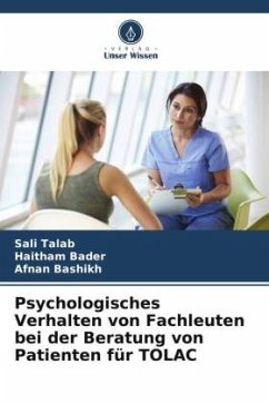 Psychologisches Verhalten von Fachleuten bei der Beratung von Patienten für TOLAC - Talab, Sali;Bader, Haitham;Bashikh, Afnan