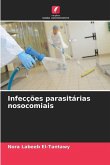 Infecções parasitárias nosocomiais
