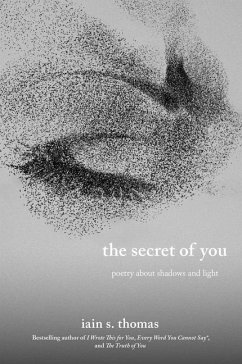 The Secret of You - Thomas, Iain S.