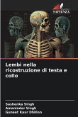 Lembi nella ricostruzione di testa e collo