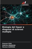 Biologia del liquor e diagnosi di sclerosi multipla