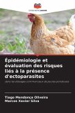 Épidémiologie et évaluation des risques liés à la présence d'ectoparasites