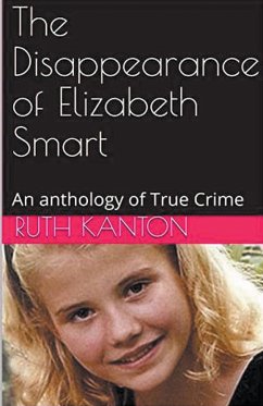 The Disappearance of Elizabeth Smart - Kanton, Ruth
