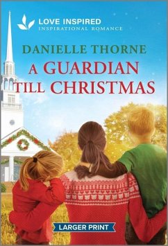 A Guardian Till Christmas - Thorne, Danielle