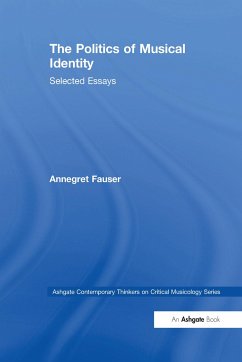 The Politics of Musical Identity - Fauser, Annegret