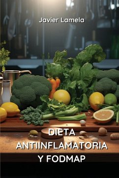 Dieta Antiinflamatoria Y Fodmap - Lamela, Javier